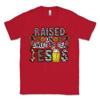 Red raised on sweet and tea jesus Classic Tee - CowhideDigitalArt