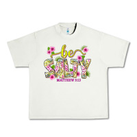 Pistachio summer be salty matthew 5 13 Urban Heavy Tee - texasbilliewilder