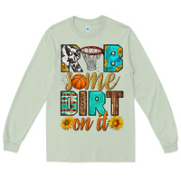 Matcha rub some dirt on it basketball Long Sleeve Tee - HRA Design Shop