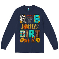 Navy rub some dirt on it basketball Long Sleeve Tee - HRA Design Shop