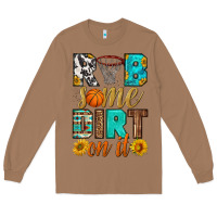 Toasted Coconut rub some dirt on it basketball Long Sleeve Tee - HRA Design Shop