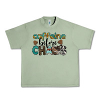 Oil Green western caffeine before chaos Urban Heavy Tee - BarkalooDesign
