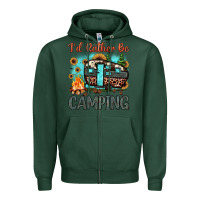 Sports Green i'd rather be camping Zipper Hoodie - JahusDesignShop