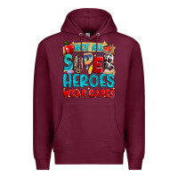 Burgundy not all super heroes wear capes Premium Hoodie - NancyCooperArtShop