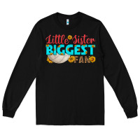Black little sister biggest fan Long Sleeve Tee - HRA Design Shop