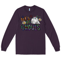 Plum let's go ghouls Long Sleeve Tee - CowhideDigitalArt
