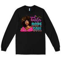 Black mad hustler dope soul Long Sleeve Tee - AdoDesignShop