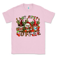 Bubblegum Pink but first coffee Classic Tee - FaDigitalArtStudio