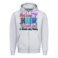 Heather Grey making hair beautiful is kinda my thing Zipper Hoodie - Artiststas