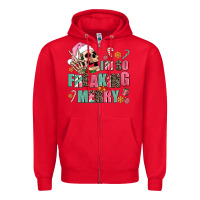Red i m so freaking merry Zipper Hoodie - AdoDesignShop