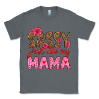 Charcoal Heather sassy just like my mama Classic Tee - HRA Design Shop