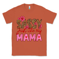 Copper sassy just like my mama Classic Tee - HRA Design Shop
