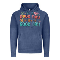 Vintage Denim its a good day to have a good day Vintage Hoodie - MaliasSmallBusiness