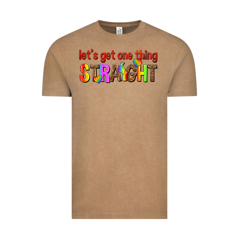 Lets Get One Thing Straight Vintage Tee by texasbilliewilder | Teevron