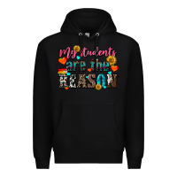 Black my students are the reason Premium Hoodie - NancyCooperArtShop