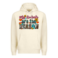 Sandshell my students are the reason Premium Hoodie - NancyCooperArtShop