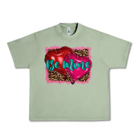 Oil Green valentine's day be mine Urban Heavy Tee - RanaPortraitStore
