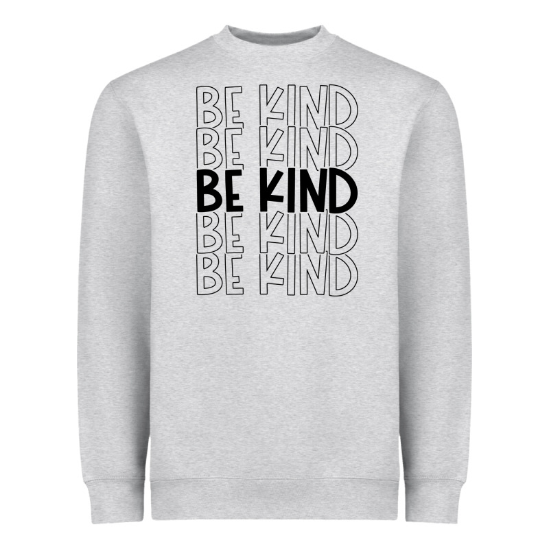 Be Kind Heavyweight Sweatshirt by Unal Design | Teevron