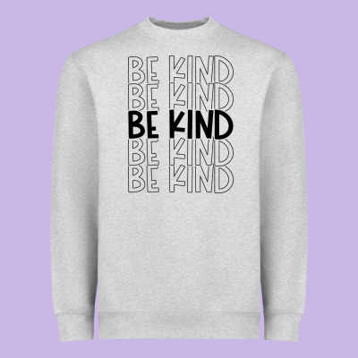 Heavyweight Sweatshirt be kind