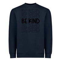 Navy be kind Heavyweight Sweatshirt - Unal Design