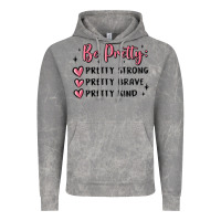 Cloud Rock be pretty strong brave kind Vintage Hoodie - MaliasSmallBusiness