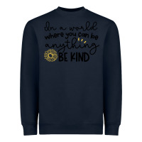 Navy be kind Heavyweight Sweatshirt - Unal Design