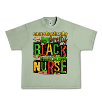 Oil Green unapologetically pretty black and educated nurse Urban Heavy Tee - Zillion Design Studio