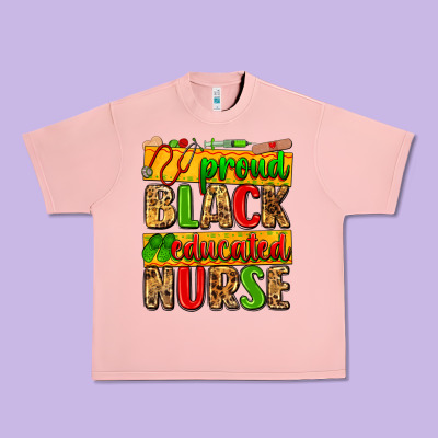 Proud Black Educated Nurse Urban Heavy Tee Designed By Zillion Design Studio