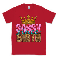 Red sassy since birth Classic Tee - HRA Design Shop