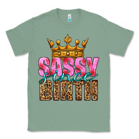 Sage sassy since birth Classic Tee - HRA Design Shop