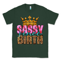 Sports Green sassy since birth Classic Tee - HRA Design Shop