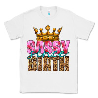 White sassy since birth Classic Tee - HRA Design Shop