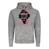 I Love The Woman Ive Become Vintage Hoodie | Teevron