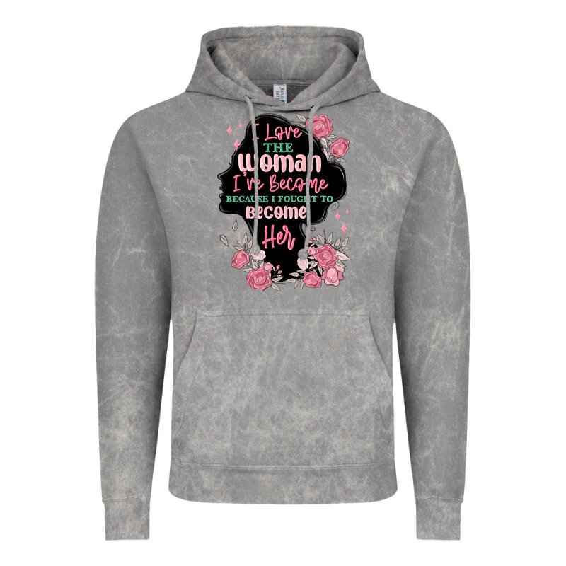 I Love The Woman Ive Become Vintage Hoodie by MaliasSmallBusiness | Teevron