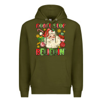 Army Green don't stop believin' Premium Hoodie - MaliasSmallBusiness