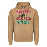 Vintage Camel never let anyone dull your sparkle Vintage Hoodie - MaliasSmallBusiness