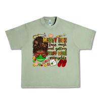 Oil Green messy bun face mask & getting stuff done  #nurselife Urban Heavy Tee - Zillion Design Studio