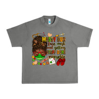 Tornado messy bun face mask & getting stuff done  #nurselife Urban Heavy Tee - Zillion Design Studio