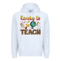 White ready to teach Premium Hoodie - NancyCooperArtShop