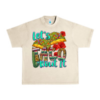 Sandshell let's taco bout it Urban Heavy Tee - Zillion Design Studio