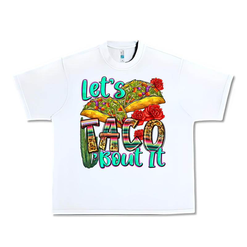 Let's Taco Bout It Urban Heavy Tee by Zillion Design Studio | Teevron