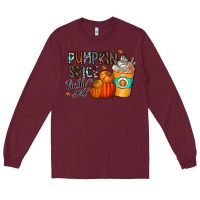 Burgundy pumpkin spice kinda girl Long Sleeve Tee - CowhideDigitalArt