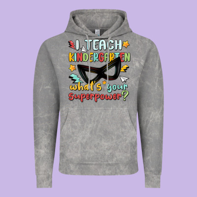Vintage Hoodie i teach kindergarten whats your superpower