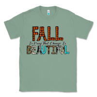 Sage Fall Is Proof That Change Is Beautiful Classic Tee - CowhideDigitalArt
