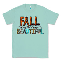 Seafoam Fall Is Proof That Change Is Beautiful Classic Tee - CowhideDigitalArt