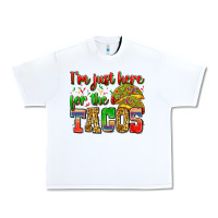 White i'm just here for the tacos Urban Heavy Tee - Zillion Design Studio