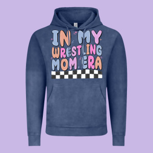 In My Wrestling Mom Era Vintage Hoodie Designed By Maliassmallbusiness