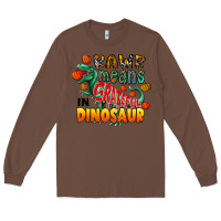 Chestnut rawr means grateful in dinosaur Long Sleeve Tee - CowhideDigitalArt
