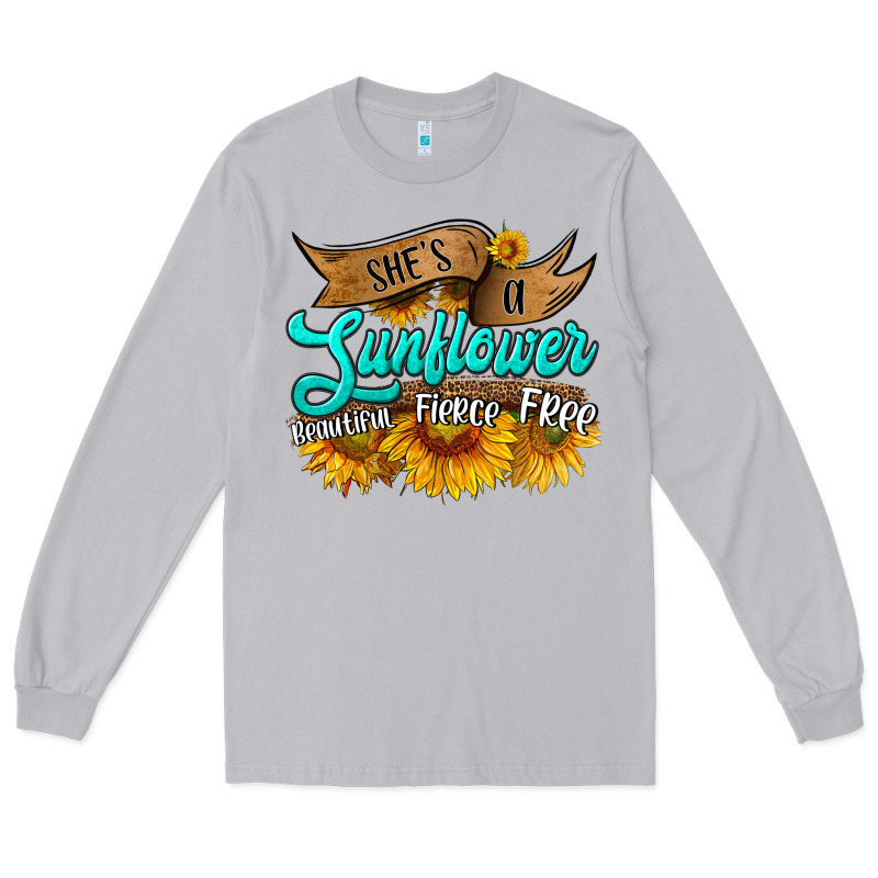 She's A Sunflower Beautiful Fierce Free Long Sleeve Tee by HRA Design Shop | Teevron