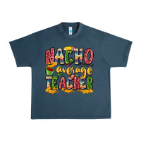Midnight Navy nacho average teacher Urban Heavy Tee - Zillion Design Studio